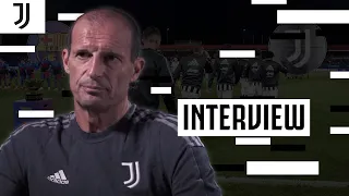 Allegri Previews Gamper Trophy | Exclusive Interview | Juventus