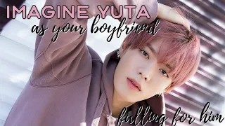 Imagine NCT Yuta As Your Boyfriend