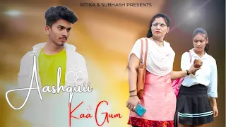 Aashiqui Ka Gum | School Love Story | Salman Ali | Ritika & Subhash CRAZY