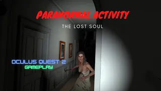 Paranormal Activity The Lost Soul Oculus Quest