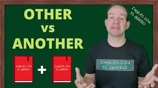 Diferencia entre OTHER y ANOTHER en inglés