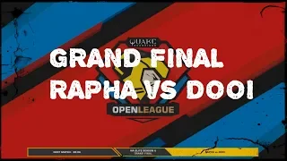 Quake Open League Season 6 NA Elite Grand Final - RAPHA vs DOOI