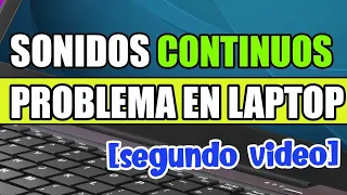 ☑️PROBLEMA EN LAPTOP. Pitidos CORTOS o sonidos CONTINUOS. SOLUCIÓN |2021