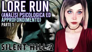 LORE RUN SILENT HILL 2 - Analisi Psicologica ed Approfondimento (Pt.1) - Introduzione ai personaggi