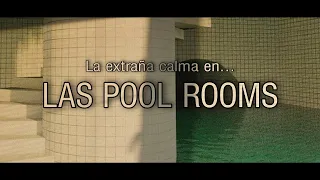 ¿Qué son las Pool Rooms? ¿Existen realmente dentro de las Backrooms?