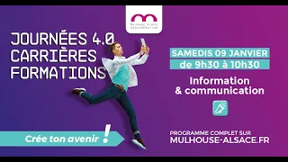 Journées des carrières & des formations 4.0 :  les métiers de l'information et de la communication