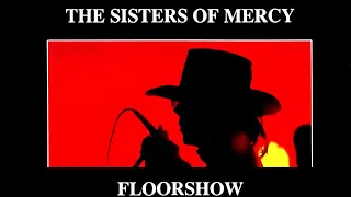 The Sisters Of Mercy - Floorshow - Fender's Ballroom, Long Beach, 30 may 1985 - SOUNDBOARD