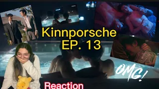 Reaction/ reacción kinnporsche the series Ep. 13 #kinnporschetheseries #reaction #kinnporsche