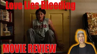 Love Lies Bleeding Review | Kristen Stewart's best movie