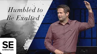 Humbled to Be Exalted | THE INSIDE-OUT WAY OF JESUS | Kyle Idleman