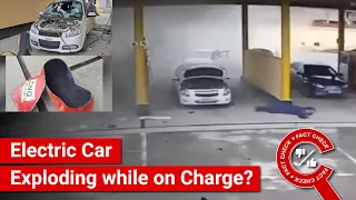 FACT CHECK: Viral Video Shows Electric Car Exploding while Being Charged?