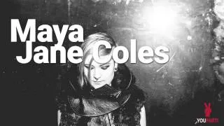 Maya Jane Coles - Youparti