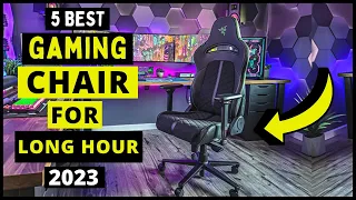 Top 5 Best Gaming Chairs for Long Hours & Comfort in 2023-2024 (Review & Buying Guide)