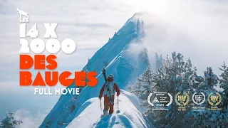 LES 14x2000 DES BAUGES à ski - Full Movie