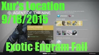 Destiny The Taken King Xur 9/18/2015 ( Exotic Engram Fail)