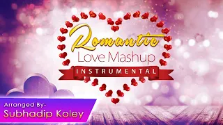 Bollywood Romantic Love Mashup (Instrumental) - Subhadip Koley