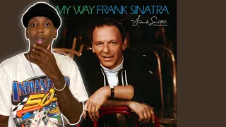 FIRST TIME HEARING Frank Sinatra - My Way REACTION