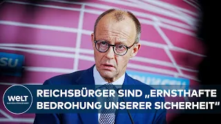 FRIEDRICH MERZ: „Das hat mit Klimaschutz nichts mehr zu tun, das sind schwere Straftaten“