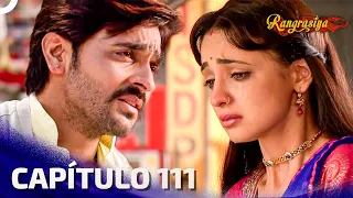 Rangrasiya Capítulo 111 | Novela India | Doblado en Español