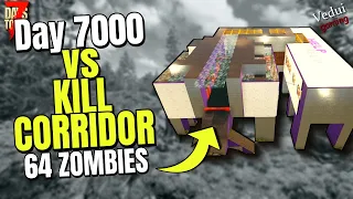 Day 7000 HORDE! | vs TRASH Kill Corridor base w/ 64 concurrent zombies! | 7 Days To Die @Vedui42