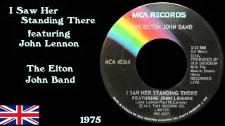 Elton John Band - I Saw Her Standing There (featuring John Lennon)