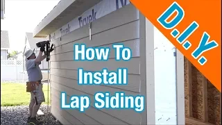 Install LP Smartside Siding On A Shed: How To Build A Shed ep 17