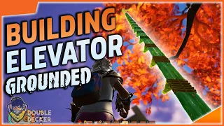 Grounded Elevator Build | How to Build Elevator in Grounded | Grounded Building Concepts