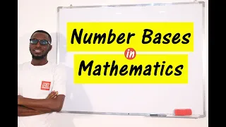 Number Bases - Introduction, Types, Operations and Conversion of Number Bases - Mathematics