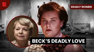 Martha Beck's Lust for Murder - Deadly Women - S03 E09 - True Crime