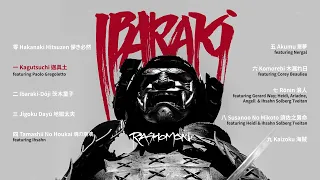 IBARAKI - Rashomon (OFFICIAL FULL ALBUM STREAM)