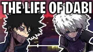 The Life Of Dabi (My Hero Academia)