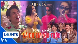 Khói x Sofia live "Là do em xui thôi" cực hay khiến anh em 2 Ngày 1 Đêm phấn khích | Sóng 23