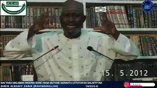 Mai yasa Malaman Najeriya suke hana Mutane Karanta Littafan Salafiyyah: Sheikh Albaniy Zaria RH