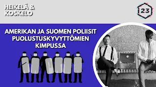 23 minuuttia | Jakso 40 | Amerikan ja Suomen poliisit puolustuskyvyttömien kimpussa