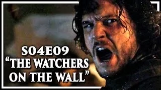 Game of Thrones Season 4 Episode 9 'The Watchers on the Wall' Discussion and Review (S4E9)