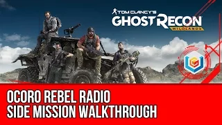 Tom Clancy's Ghost Recon: Wildlands Ocoro Rebel Radio Side Mission Walkthrough/Gameplay