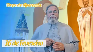 Terço de Aparecida com Pe. Antonio Maria – 16 de Fevereiro de 2020