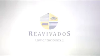 REAVIVADOS - Lamentaciones 1-ESPANHOL #rpSp
