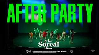 THE SOREAL SHOW 2022 - AFTER PARTY