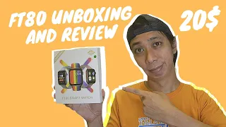 [HD] FT80 SMART WATCH - UNBOXING AND FIRST IMPRESSION - 20$ ONLY