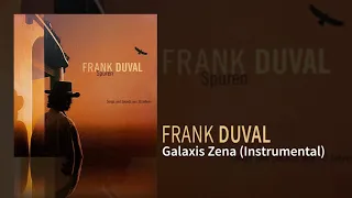 Frank Duval - Galaxis Zena (Instrumental)