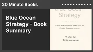 Blue Ocean Strategy - Book Summary