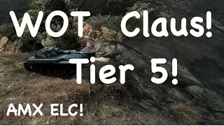 WOT - How For To Play Tier 5! - AMX ELC