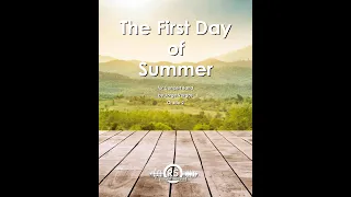 The First Day of Summer (Grade 2, Jorge Vargas, Randall Standridge Music Publishing)