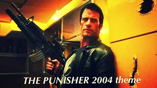 The punisher 2004 movie theme