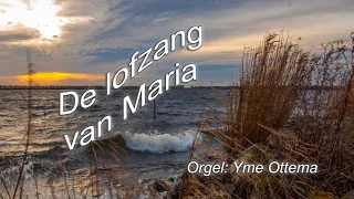 De lofzang van Maria - Pieter Heykoop | Yme Ottema