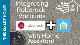 Integrating Roborock Vacuums with Home Assistant!!!!!