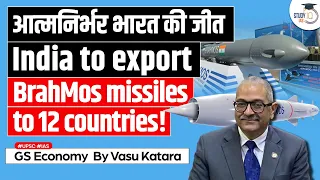 BrahMos Missile: India is in talks with over 12 Countries for exports of BrahMos missiles | StudyIQ