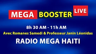 MEGA Booster Radio Mega Live 3 Janvier 2023 - Romanes Samedi Live Deba Politik Sou Haiti En Direct