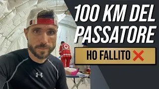 100 km del Passatore - HO FALLITO!